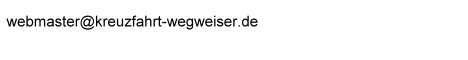 webmaster(at)kreuzfahrt-wegweiser.de - (at) bei Versand durch @ ersetzen.